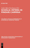 Scholia in Nemeonicas et Isthmionicas. Epimetrum. Indices