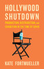 Hollywood Shutdown