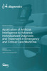 Application of Artificial Intelligence to Advance Individualized Diagnosis and Treatment in Emergency and Critical Care Medicine