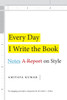 Every Day I Write the Book