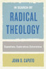 In Search of Radical Theology
