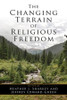 The Changing Terrain of Religious Freedom