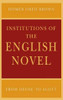 Institutions of the English Novel