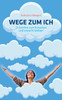 Wege zum Ich