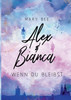 Alex und Bianca