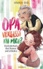 Opa, vergisst du mich?