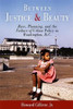 Between Justice and Beauty