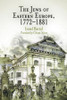 The Jews of Eastern Europe, 1772-1881