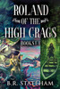 Roland of the High Crags - Books 1-3