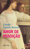 Amor de perdição (edição de bolso)