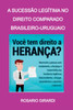 A Sucessão Legítima No Direito Comparado Brasileiro-uruguai