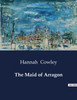 The Maid of Arragon