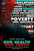 OUR HEALTH, OUR TRUTH