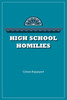 High School Homilies