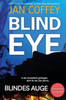 BLIND EYE (Blindes Auge)