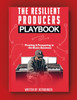 The Resilient Producers Playbook