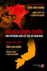 Hai Bên Chiến Tuyến (Two Opposing Sides Of The Vietnam War)  (bilingual - softcover)