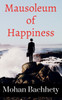 Mausoleum of Happiness