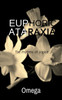 Euphoric Ataraxia