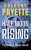 Half Moon Rising