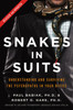 Snakes In Suits, Revised Edition