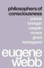 Philosophers of Consciousness