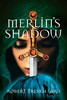 Merlin's Shadow