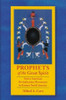 Prophets of the Great Spirit