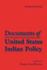 Documents of United States Indian Policy
