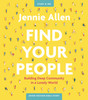 Find Your People Study Guide plus Streaming Video