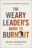 Weary Leader's Guide to Burnout