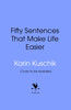 50 Sentences That Make Life Easier