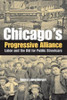 Chicago's Progressive Alliance