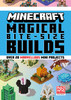 Minecraft Magic Bite Size Builds