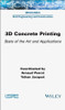 3D Concrete Printing