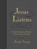 Jesus Listens, Large Text, Charcoal, With Full Scriptures