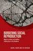 Bordering social reproduction