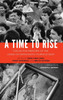 A Time to Rise