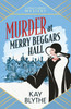 Murder at Merry Beggars Hall