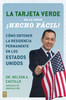 La Tarjeta Verde ¡Hecho fácil!