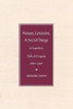 Women, Feminism, and Social Change in Argentina, Chile, and Uruguay, 1890-1940