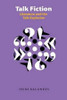 Talk Fiction