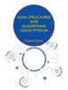 Data Structures and Algorithms Using Python