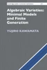 Algebraic Varieties: Minimal Models and Finite Generation