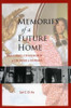 Memories of a Future Home