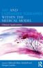 Art and Expressive Therapies within the Medical Model