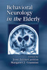 Behavioral Neurology in the Elderly