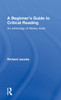 A Beginner's Guide to Critical Reading
