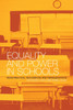 Equality and Power in Schools