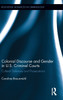 Colonial Discourse and Gender in U.S. Criminal Courts
